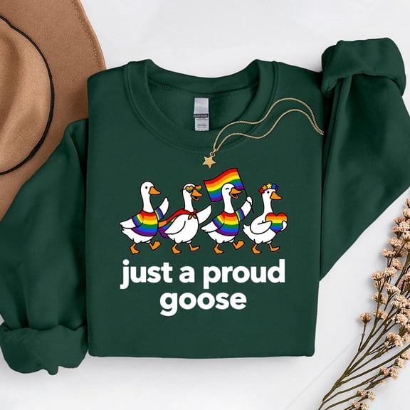 Just a Proud Goose – T-Shirt, Hoodie & Sweatshirt – Fun Animal Design – Casual Wear for Goose Lovers