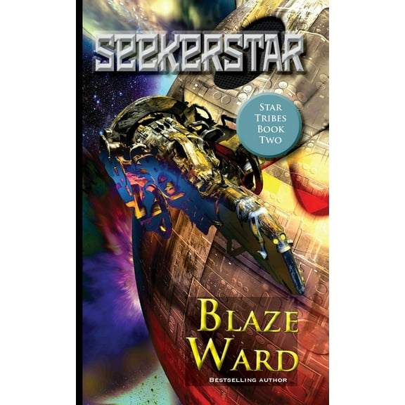 Star Tribes SeekerStar, Book 2, (Paperback)
