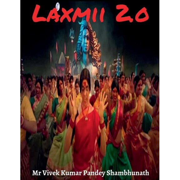 Laxmii 2.o, (Paperback)