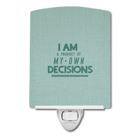 

Caroline s Treasures BB5456CNL Product of My Own Decisions Ceramic Night Light 6x4x3 multicolor