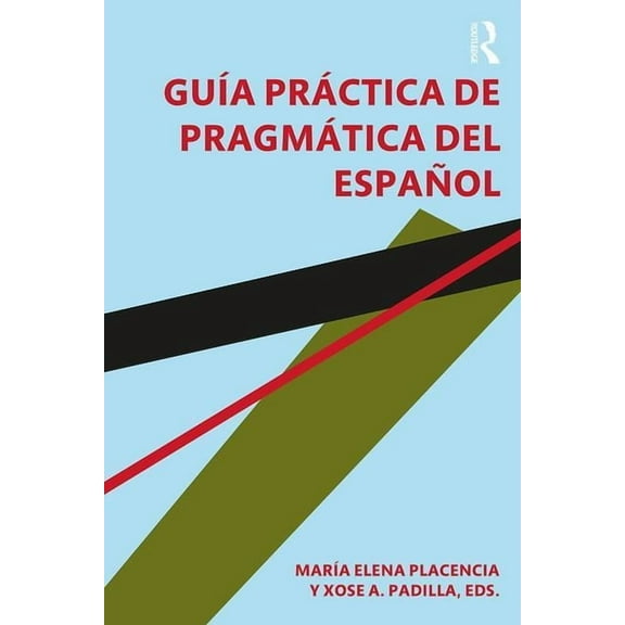 GuÃa práctica de pragmática del español, (Paperback)