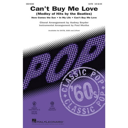 Hal Leonard Can't Buy Me Love (Medley of Hits by the Beatles) 2-Part by Beatles Arranged by Paul