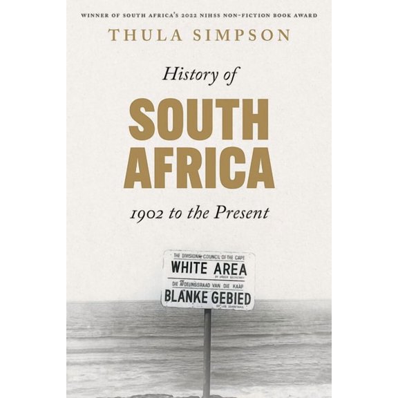 History of South Africa: From 1902 to the Present, (Paperback)
