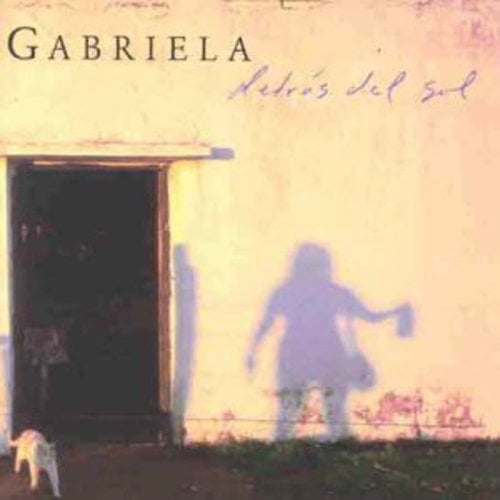 Gabriela - Detras Del Sol - Music & Performance - CD