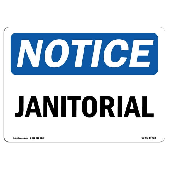 OSHA Notice Sign - Janitorial | Decal | Protect Your Business, Construction Site, Warehouse & Shop Area |  Made in the USA
