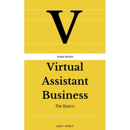 Virtual Assistant Business: The Basics - eBook (Best Virtual Assistant Sites)