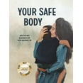 thumbnail image 1 of Pre-Owned Your Safe Body (Hardcover) 1667831801 9781667831800, 1 of 1