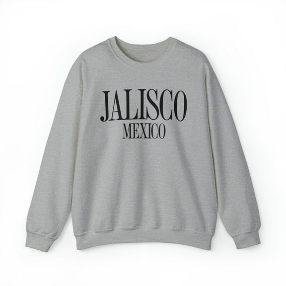 Jalisco Mexico Mexican Mom Dad Latino Latina Sweatshirt, Gifts, Crewneck