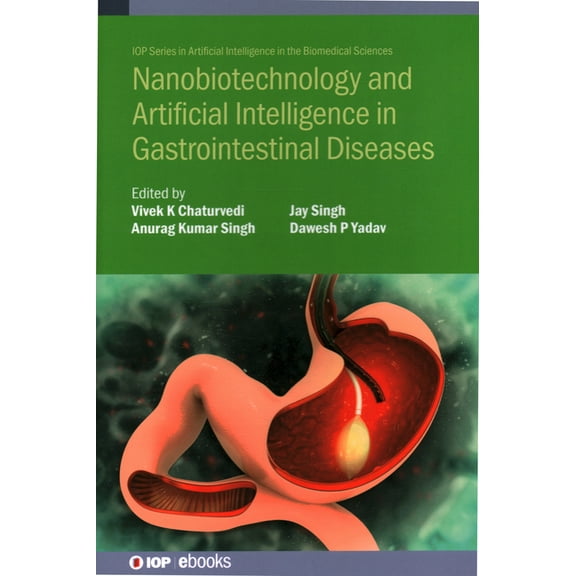 Nanobiotechnology and Artificial Intelligence in Gastrointestinal Diseases, (Hardcover)