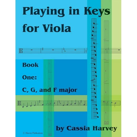 Playing in Keys for Viola, Book One: C, G, and F Major, (Paperback)