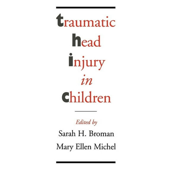 Traumatic Head Injury in Children, (Hardcover)