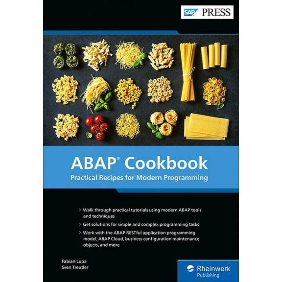 ABAP Cookbook: Practical Recipes for Modern Programming, (Hardcover)
