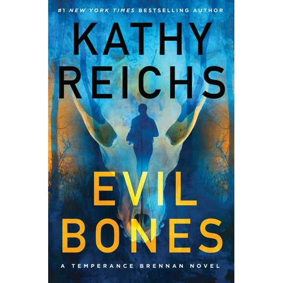 Temperance Brennan Novel Evil Bones, (Hardcover)