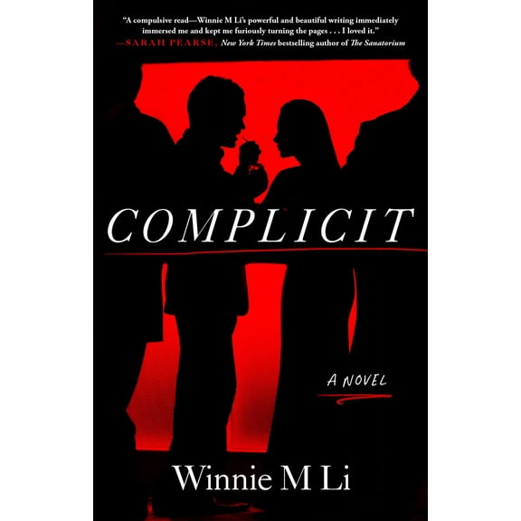 Complicit : A Novel (Paperback)