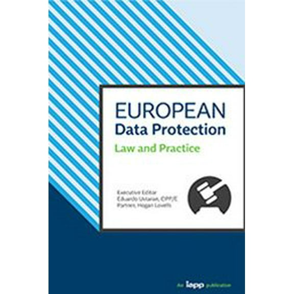 Pre-Owned European Data Protection Law and Practice, 9780998322353, 0998322350, Paperback,