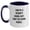 White/Navy, variant on Funny Security Guard Gifts from Family to Security Guard Men on Graduation Unique Gifts Day - Two Tone Coffee Mug with 'I May Be A Security Guard'