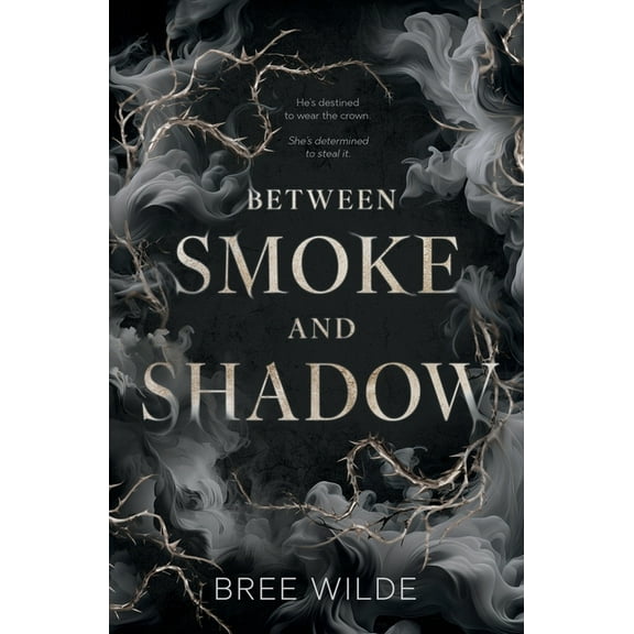 Between Smoke and Shadow, (Paperback)