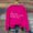 Hot Pink, variant on Up To 50% Off Women's Sweatshirts Women's Solid Round Neck Long Sleeved OK I Won't Be Doing Any Of That But Thank You Letter Printed Hoodie