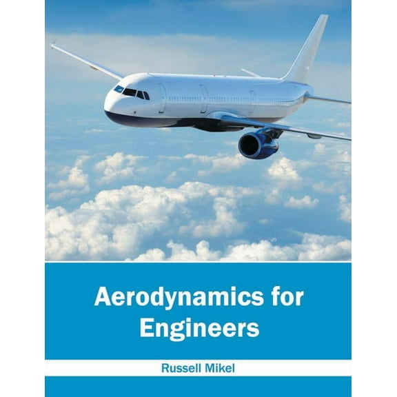 Aerodynamics for Engineers (Hardcover)