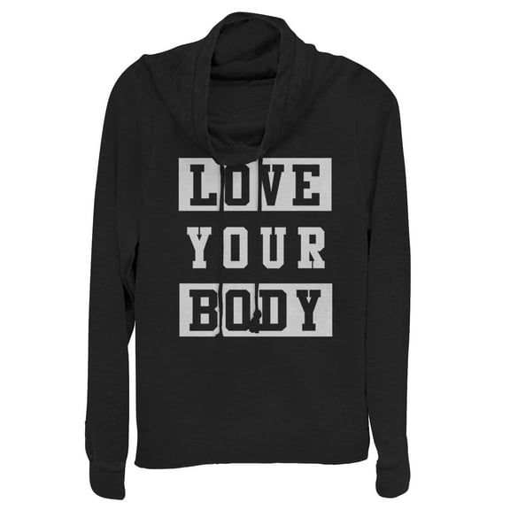Junior's CHIN UP Love Your Body  Cowl Neck Sweatshirt Black X Large