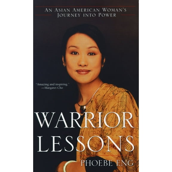 Warrior Lessons : An Asian American Woman's Journey into Power (Paperback)