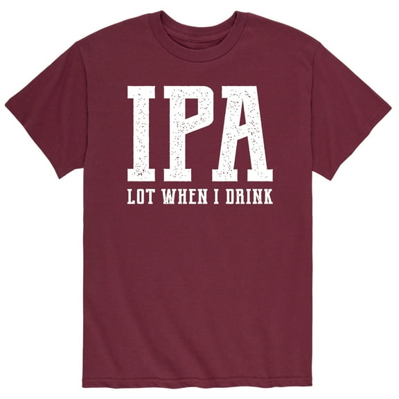 Instant Message - Ipa Lot When I Drink - Men's Short Sleeve Graphic T-Shirt