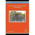thumbnail image 1 of Pre-Owned Islamic Ethos and the Specter of Modernity (Paperback) 9781783084371, 1 of 1
