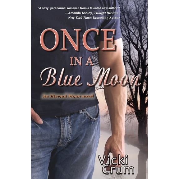 Eternal Moon: Once in a Blue Moon (Paperback)