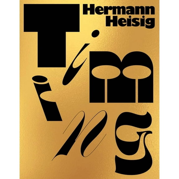 Hermann Heisig: Timing (Paperback)