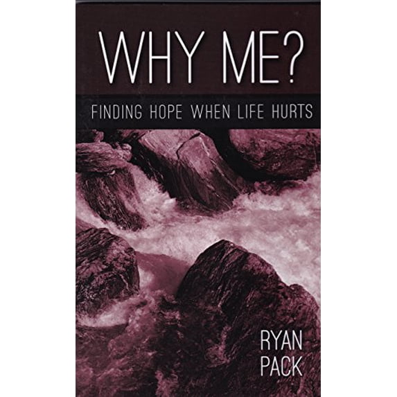 Pre-Owned Why Me?: Finding Hope When Life Hurts (Paperback) 0578092379 9780578092379