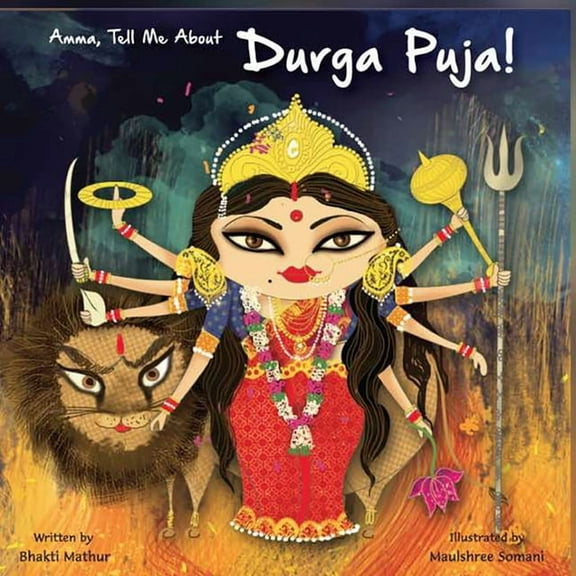 Amma Tell Me about Durga Puja!, (Paperback)