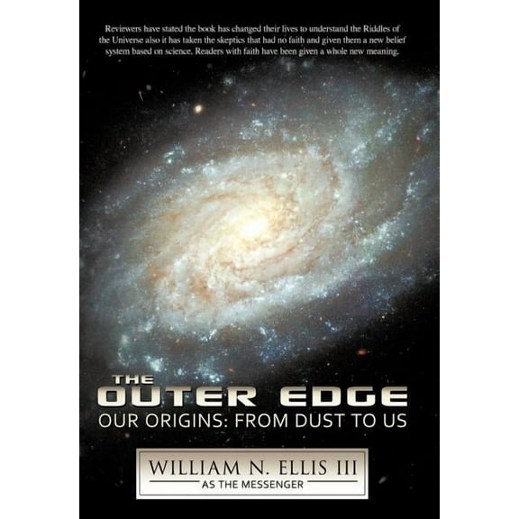 The Outer Edge: Our Origins: From Dust to Us, (Hardcover)