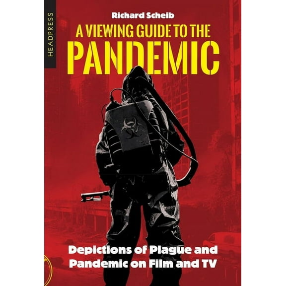 A Viewing Guide to the Pandemic, (Paperback)
