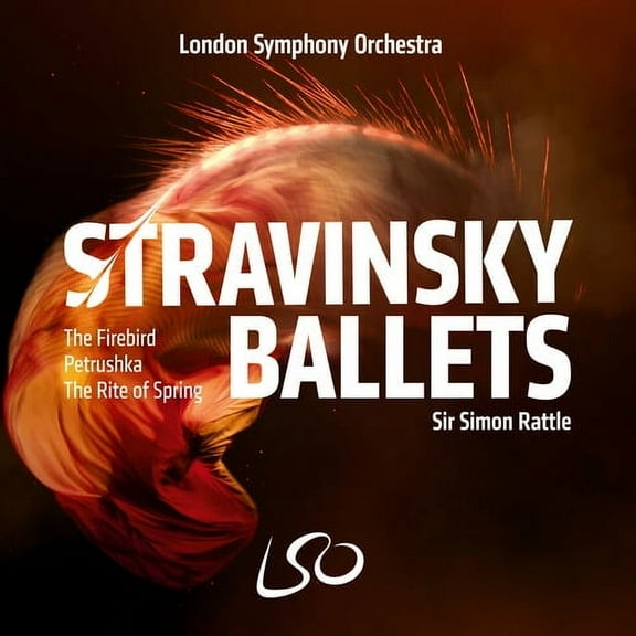 London Symphony Orchestra / Sir Simon Rattle - Stravinsky Ballets - Music & Performance - SACD