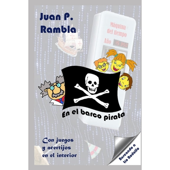 Buscando a TÃ­o Rodolfo En el barco pirata, Book 2, (Paperback)