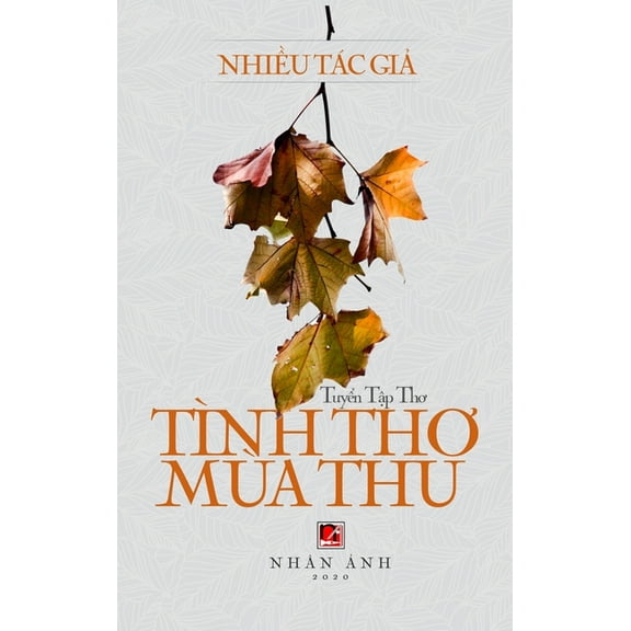 Tình Thơ Mùa Thu, (Hardcover)