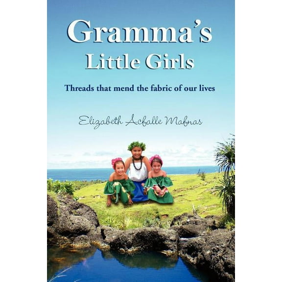 Gramma's Little Girls, (Paperback)