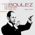 thumbnail image 3 of Pierre Boulez - Domaine Musicale - Music & Performance - CD, 3 of 3