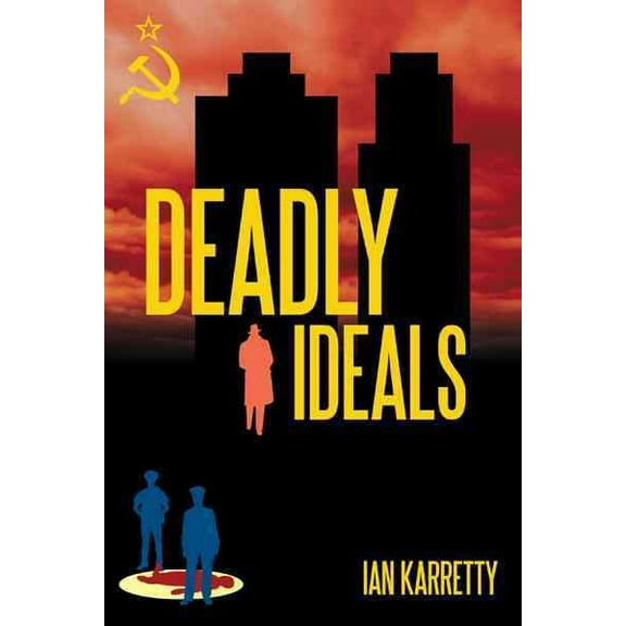 Deadly Ideals