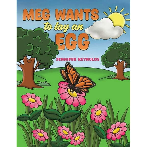 Meg Wants to Lay an Egg, (Paperback)