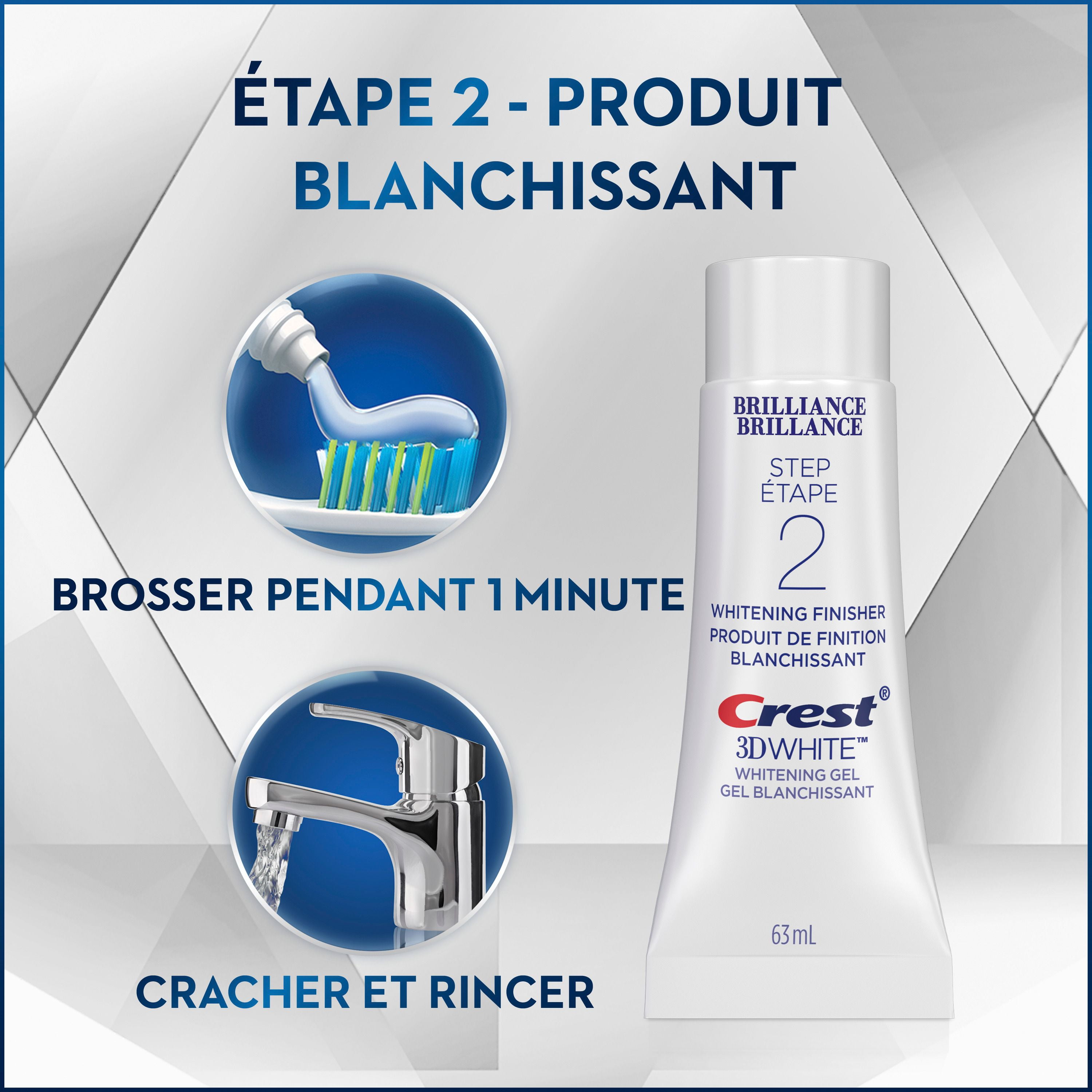 Dentifrice en deux étapes Crest 3D White Brillance + gel blanchissant 1 tube de 85 m (Dentifrice) et 1 tube de 63 ml (Gel)