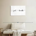 thumbnail image 2 of Elephant Stock Zen Just Breathe Wall Art - Horizontal Canvas Wall Art - Living Room Wall Decor - Inspirational And Typography Canvas - White And Black Decor - 30" x 20", 2 of 8