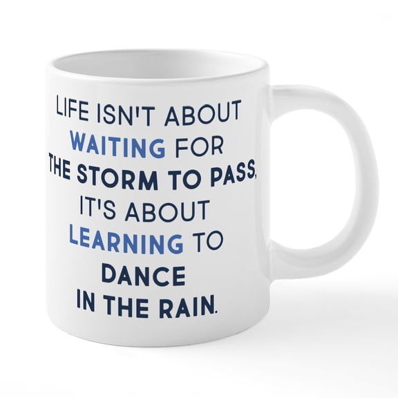 CafePress - Learning To Dance In The Ra - 20 Ounce Ceramic Mega Mug