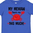 thumbnail image 4 of Inktastic Memaw Loves Me Grandson Boys or Girls Toddler T-Shirt, 4 of 5