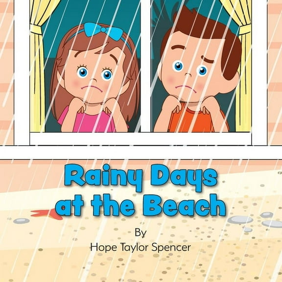 Rainy Days at the Beach, (Paperback)