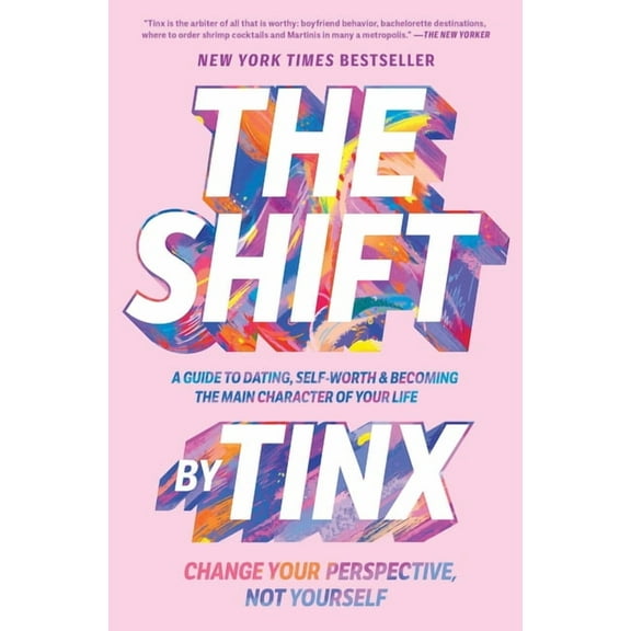 The Shift: Change Your Perspective, Not Yourself, (Paperback)