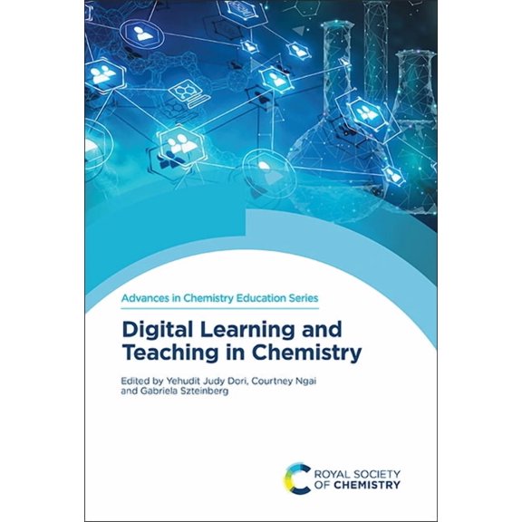Advances in Chemistry Education Digital Learning and Teaching in Chemistry, Book 11, (Hardcover)