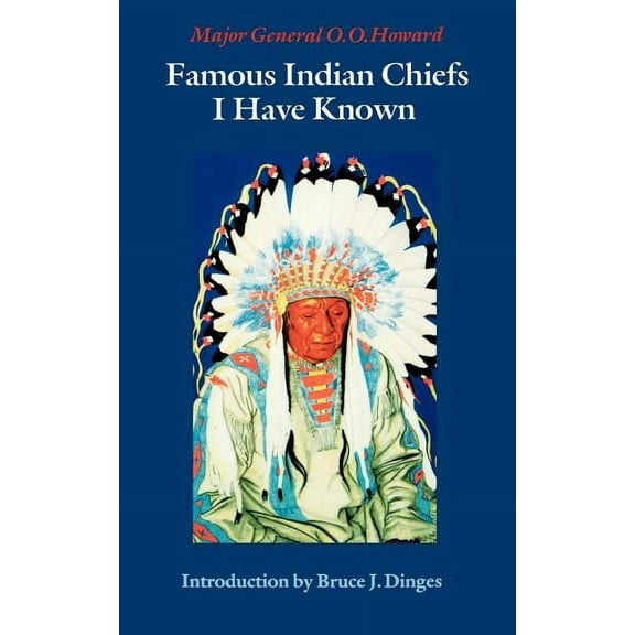 Famous Indian Chiefs I Have Known, (Paperback)