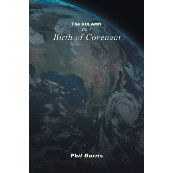 The Rolamn: Vol 2: Birth of Covenant, (Paperback)
