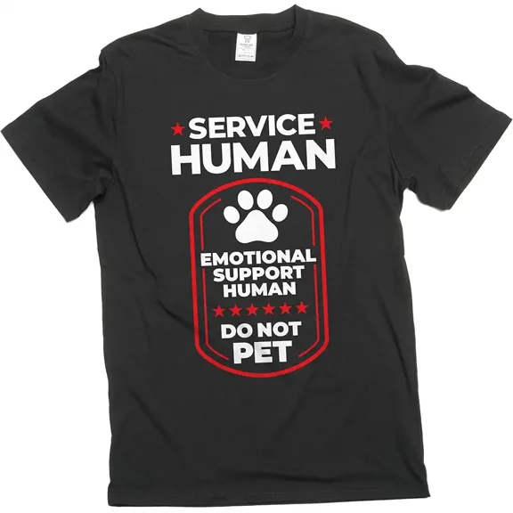 Funny Emotional Support Human Service Human Do Not Pet Graphic T-Shirt Unisex Adult Short Sleeve Tee